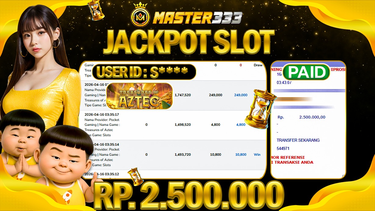 JACKPOT Rp 2.500.000 JUTA DIMASTER333 LANGSUNG BAYAR LUNAS